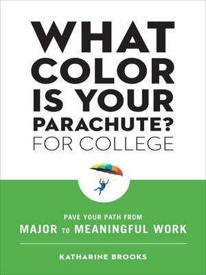 cover image of What Color Is Your Parachute? for College